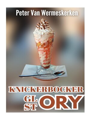 cover image of The Knickerbocker Glory Story